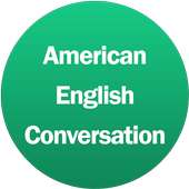 Learn American English Conversation