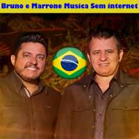 Bruno e Marrone Música sem internet 2021 on 9Apps