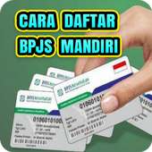 Cara Daftar BPJS Mandiri