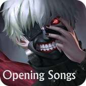 Tokyo Ghoul Openings Songs on 9Apps