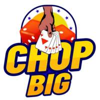 CHOPBIG-Play Whot Game and Chop Big