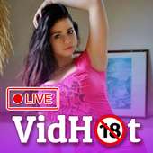 VidHot Desi Live - Indian Girls Live