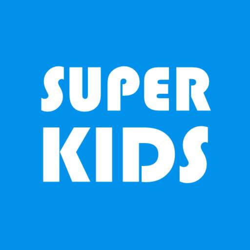 SuperKids - videos & cartoons, songs for your kids