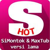 Simontok & Maxtub Versi Lama & Simontok Versi Baru