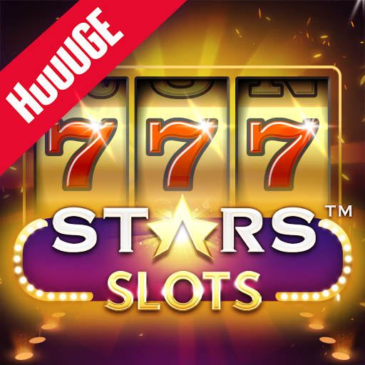 Stars Slots Casino - HUUUGE casino games