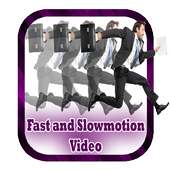 Vídeo de movimento lento e rápido on 9Apps