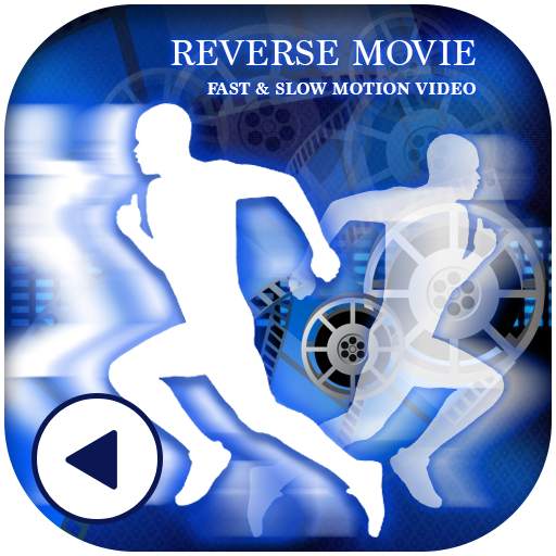 Reverse Video FX - Magic Video Maker