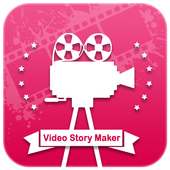 Video Story maker : Create Short Video Clip