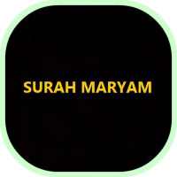 SURAH MARYAM
