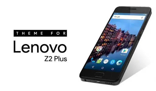 Theme For Lenovo Z2 Plus APK Download 2023 - Free - 9Apps