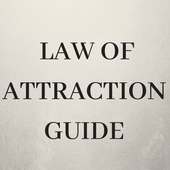 LAW OF ATTRACTION GUIDE