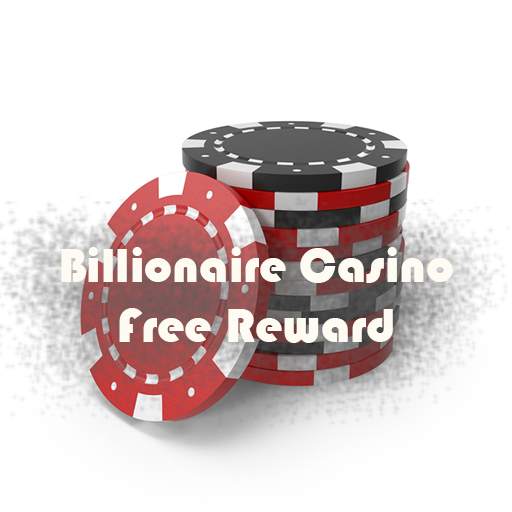 Billionaire Casino Free Rewards