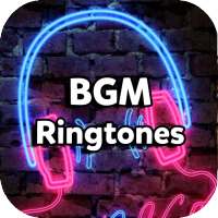 BGM Ringtones