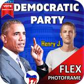 Democratic Party USA Flex maker & Photo Frames