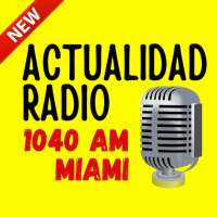 Actualidad Radio 1040 Am Miami WURN on 9Apps