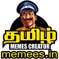 Tamil Memes Creator App - Tamil Funny Reactions