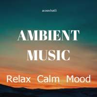 AMBIENT MUSIC