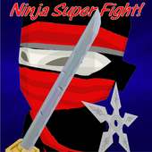 Ninja Super Fight