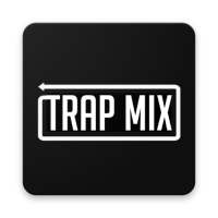 Trap Mix - Music World on 9Apps