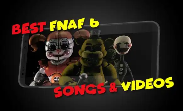 FNAF 6 Songs APK Download 2023 - Free - 9Apps
