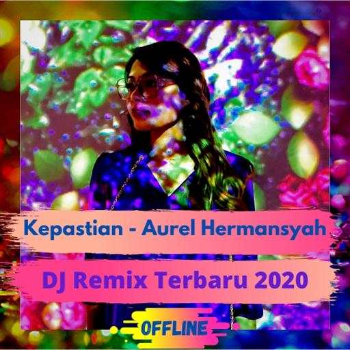 DJ Kepastian Remix