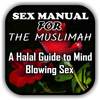 Sex Manual for Muslimah: Halal Guide 2 Amazing Sex