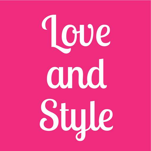 Love and Style