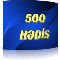 500 Hədis (Oxu və Paylaş) on 9Apps