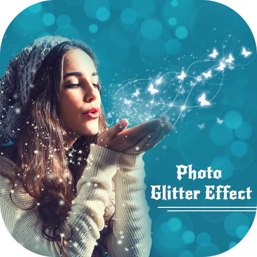 Glitter Effect - Photo Glitter Editor