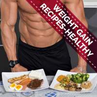 Weight Gain Recipes - The Healthy Way on 9Apps