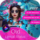 My Photo Old Song Lyrical Video Status Maker on 9Apps