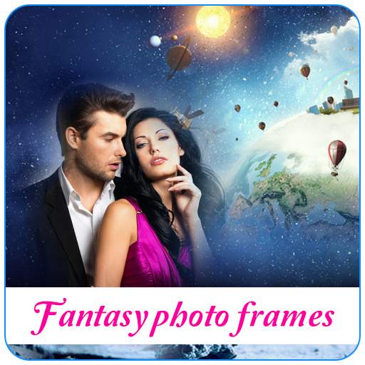 Fantasy photo frames