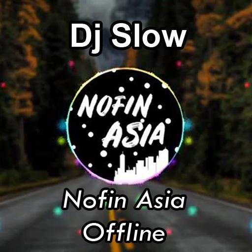 Dj Nofin Asia Offline 2019