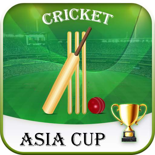 Asia Cup Live Cricket Matches
