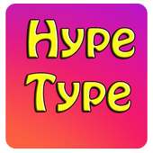 New Hype Type Animated Text Video 2018 on 9Apps