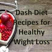 Dash Diet Recipes for Healthy Wight Loss on 9Apps