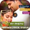 My Photo Kannada Lyrical Status Music Video Maker on 9Apps