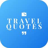 Travel Quotes on 9Apps