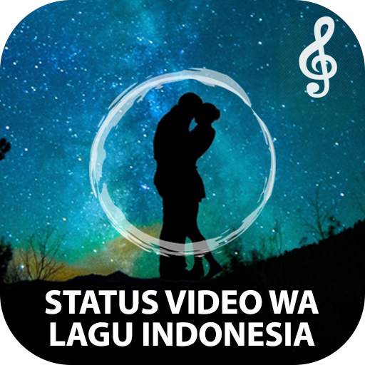 Status Video WA Lagu Indonesia