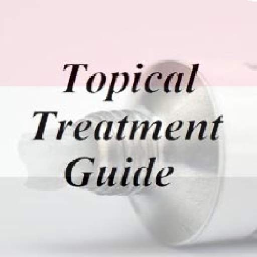 Topical Treatment Guide