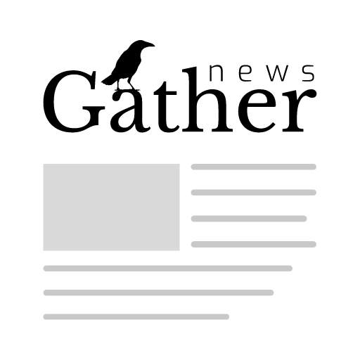 Gather- Breaking News