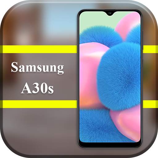 Theme for Samsung A30 s | Galaxy A30 s launcher