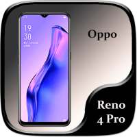 Oppo Reno 4 Pro | Theme for oppo Reno 4 Pro