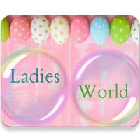 Ladies World on 9Apps