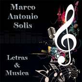 Marco Antonio Solis Letras