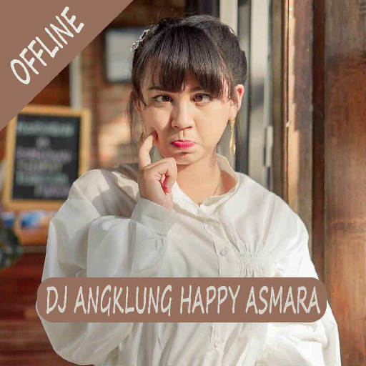 Happy Asmara DJ Angklung Offline