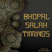Bhopal Salah Timings