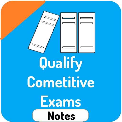 General Knowledge Qualify Competitive Exams(Notes)