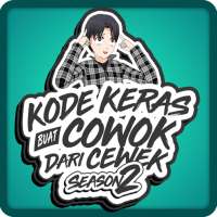 Kode Keras Cowok 2 - Back to S on 9Apps