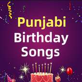 Punjabi birthday songs - ਜਨਮਦਿਨ ਦਾ ਗੀਤ on 9Apps